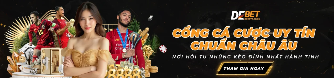 Cổng cá cược uy tín chuẩn châu âu