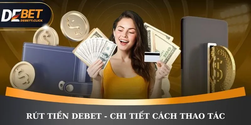Rút tiền DEBET